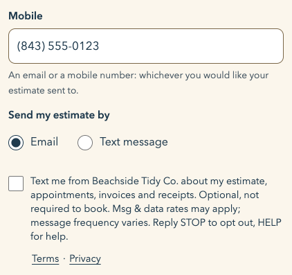 The estimate form's Mobile field, with the unticked box reading: Text me from Beachside Tidy Co. about my estimate, appointments, invoices and receipts. Optional, not required to book. Msg & data rates may apply; message frequency varies. Reply STOP to opt out, HELP for help.